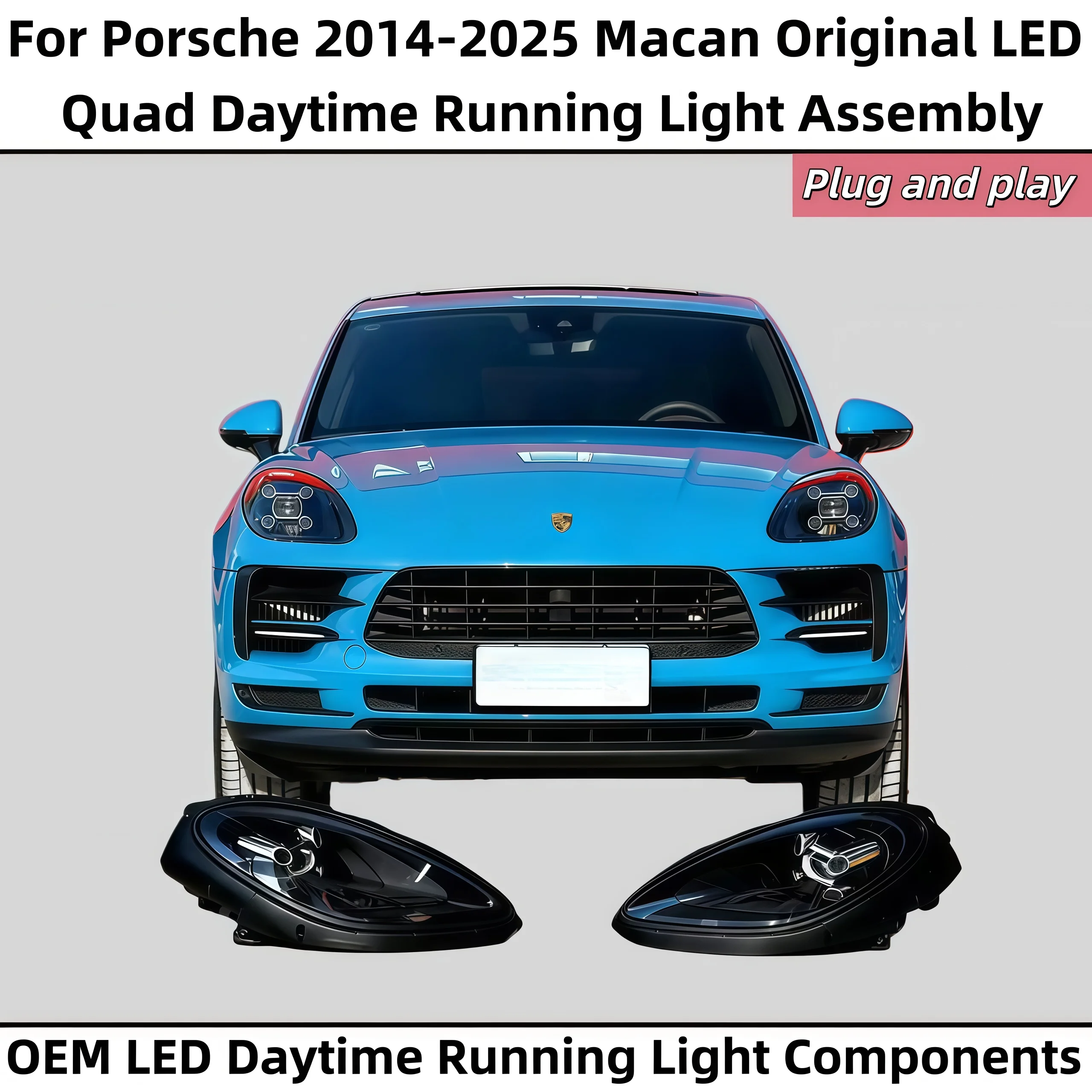 

Car Lights For Porsche 2014-2025 Macan Original LED Quad Daytime Running Light Assembly Headlight Auto Accessories Plug and play