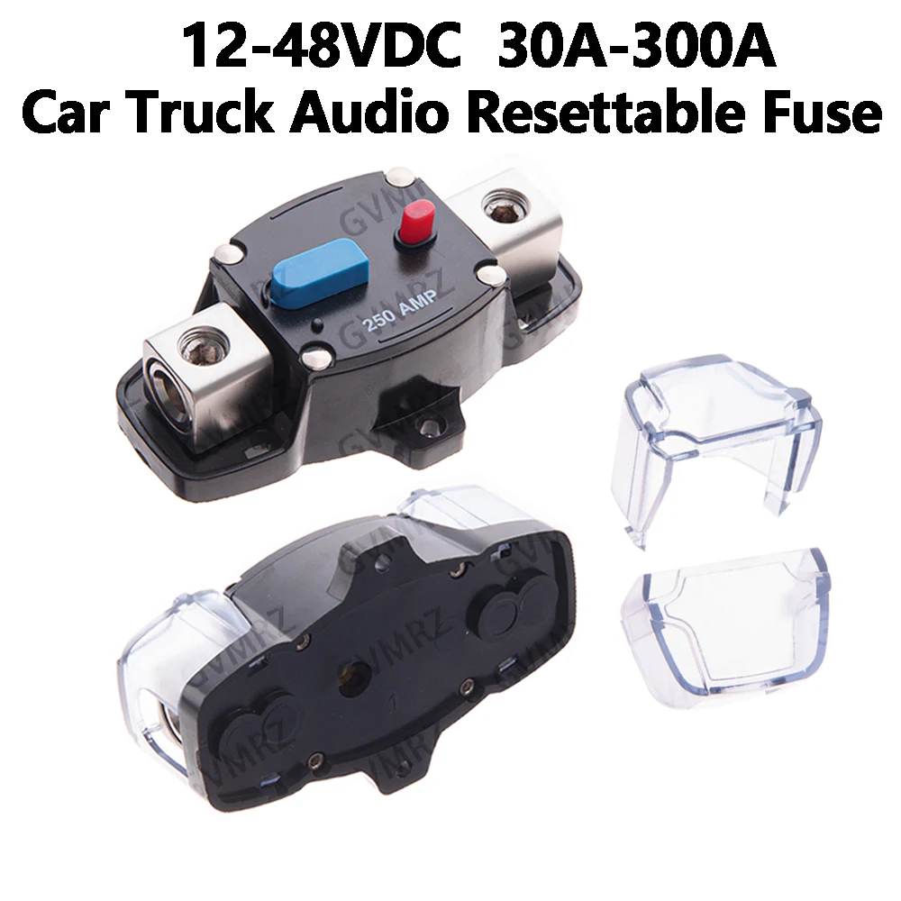 1PCS 12-48VDC 250A  40A 50A Car Truck Audio Resettable Fuse Circuit Breaker with Power Protect 50A 80A 60A Circuit Breaker 300A