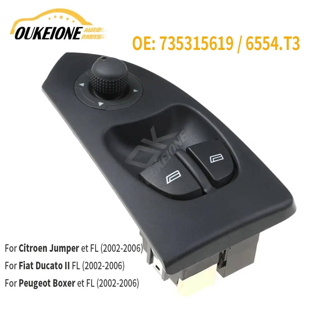 

6554.T3 for CITROEN FIAT Ducato II PEUGEOT Boxer 2002 2003 2004 2005 2006 Window Switch 735315619 Electric Glass Lifter Button