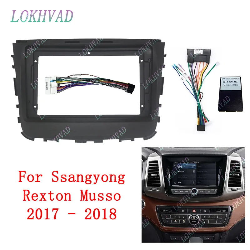 

For Ssangyong Rexton Musso 2017 2018 Android Car Radio Installation Fascia Frame Multimedia Player Panel Dash Mount Kit