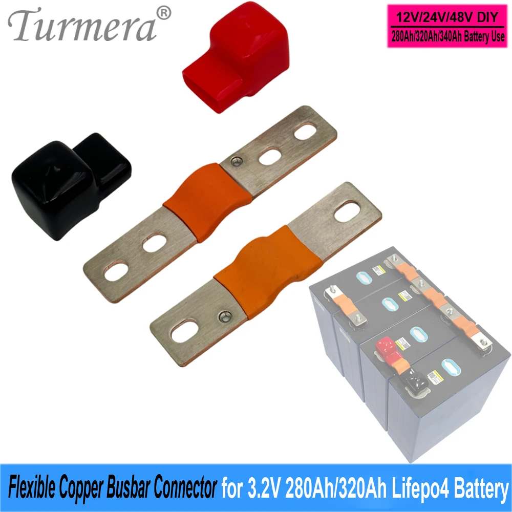 Turmera 12V Busbar Lifepo4 Battery Flexible Copper Connecter 56mm 74mm 2mm 300A for 3.2V 280Ah 320Ah 340Ah Lifepo4 Battery Use