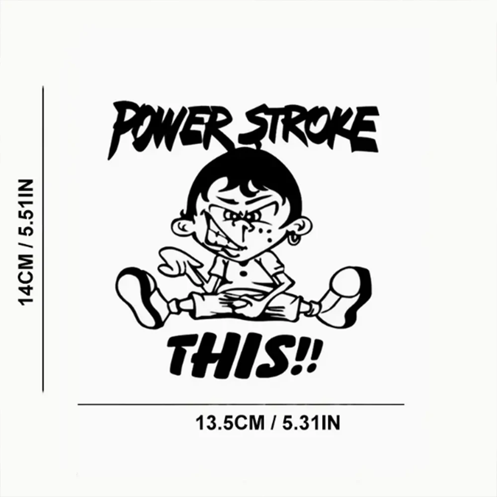 Power Stroke This Funny Car Stickers For Laptop Water Bottle Motorcycle Vehicle Paint Window Wall Cup Toolbox Guitar Scooter