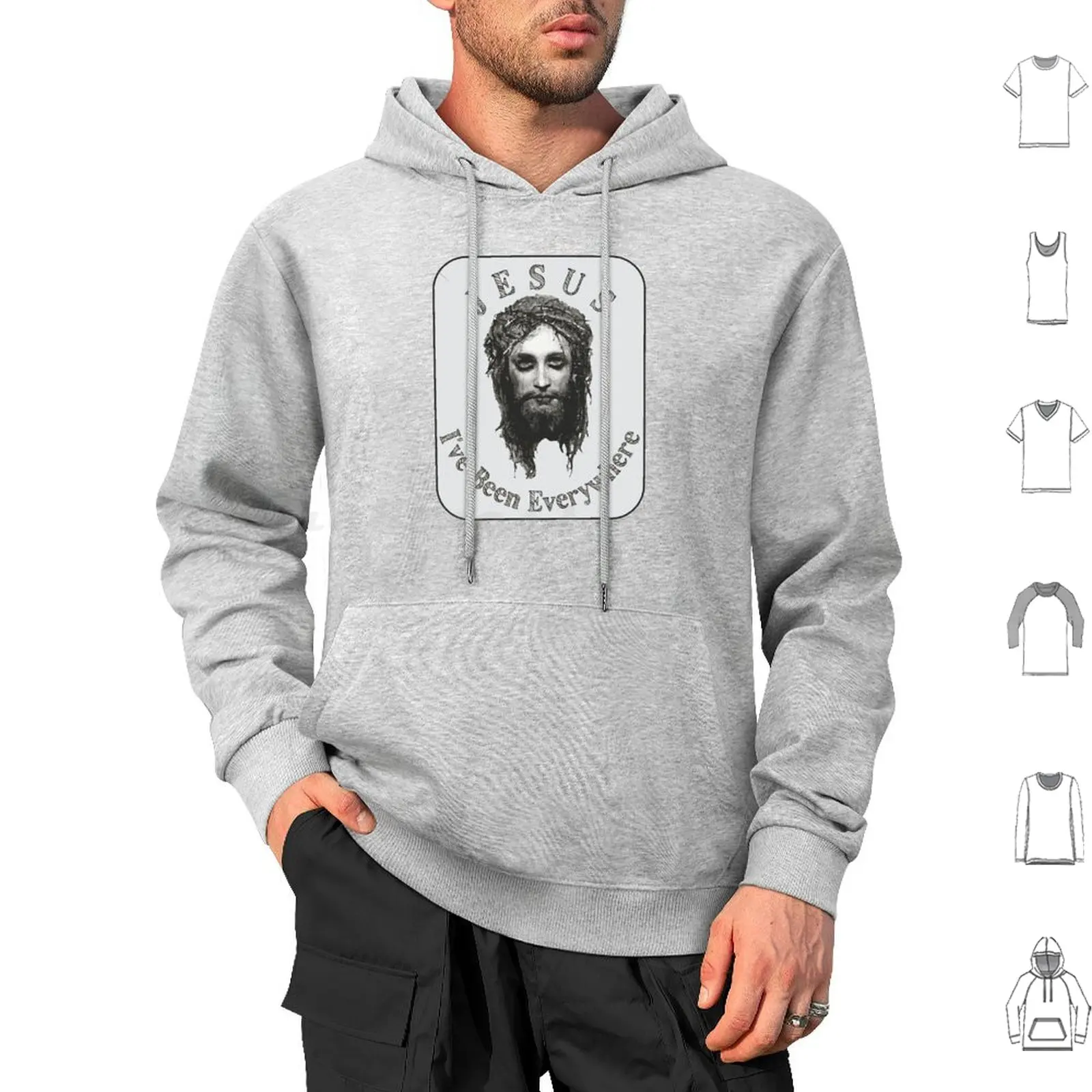 Jesus I'Ve Been Everywhere Hoodie cotton Long Sleeve Jesus Son Of God Easter Christmas Savior Of Veronica Anglican