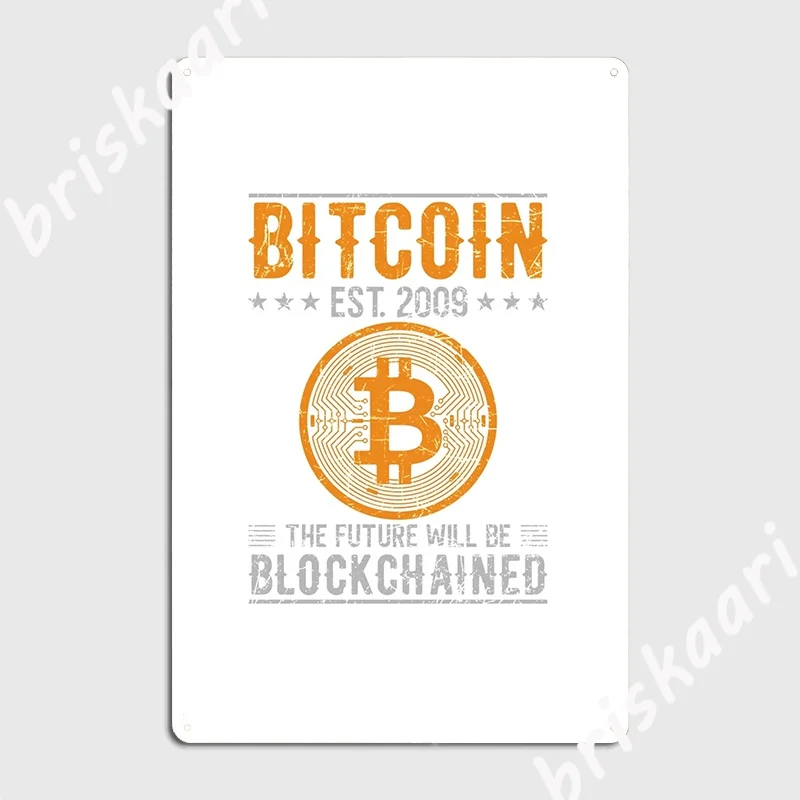 The Future Will Be Blockchain Poster Metal Plaque Designing Club Plaques Living Room Tin Sign Poster