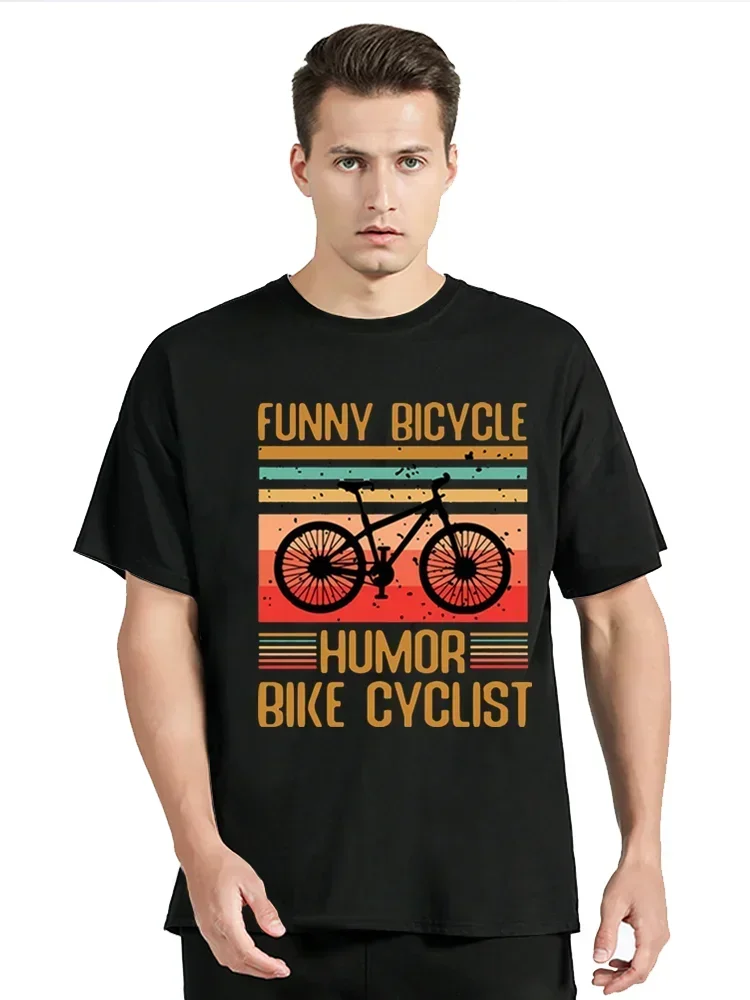 Tshirts For Men Funny Bicycle Humor Bike Cyclist Print Tees Men Clothing Summer Cotton T-Shirts Women Men T Shirt Streetwear