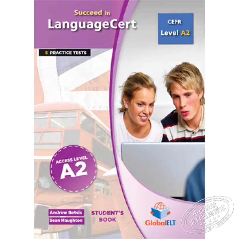 

Succeed In LanguageCert CEFR A2 Practice Tests Selfstudy Edition Andrew Betsis Lawrence Mamas GLOBAL ELT 9781781645819 Book