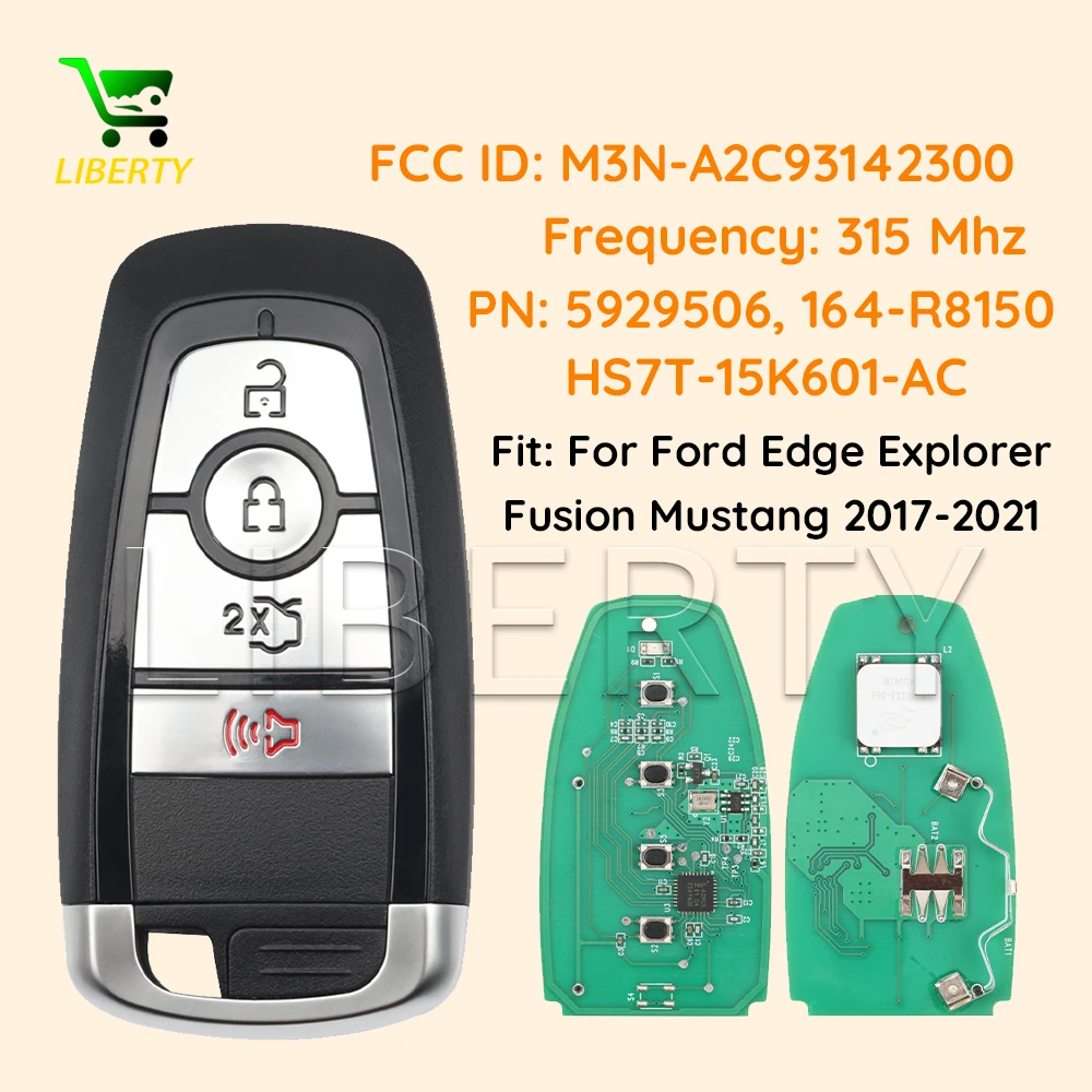 

Liberty For Ford Edge Explorer Fusion Mustang Smart Remote Car Key Fob 315MHz ID49 Chip FCC M3N-A2C93142300 5929506,164-R8150