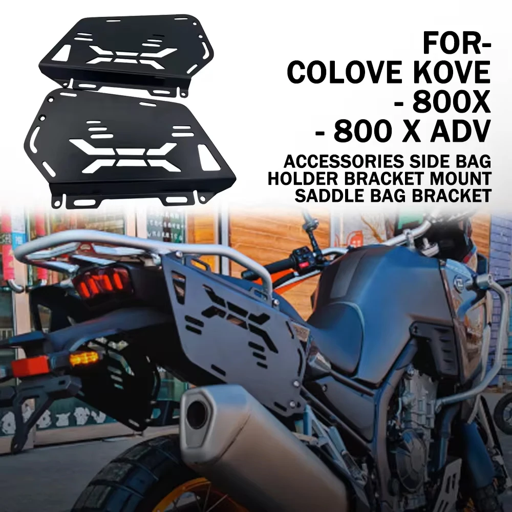 New Fit COLOVE KOVE 800 X Accessories Side Bag Holder Bracket Mount Saddle Bag Bracket For COLOVE KOVE 800X 800 X ADV