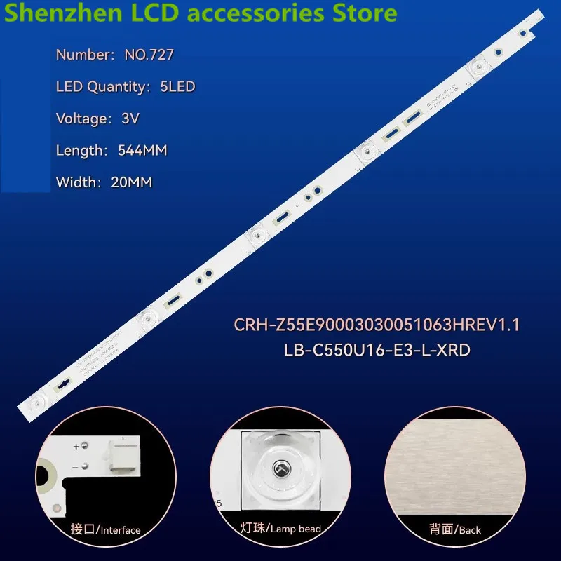 FOR 55inch 55E9  55Q5N 55D3C LB-C550U16-E3-A-ZM LB-C550U16-E3-L-ZM  544MM 3V 5LED 100%NEW LED backlight strip