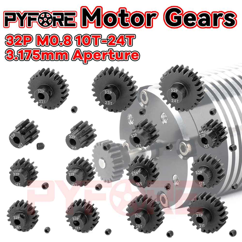 PYFORE Motor Gears 32P 0.8M 3.175mm Aperture 10T - 24T for 1/10 1/8 RC Model Car Buggy Truck Crawler Accessories