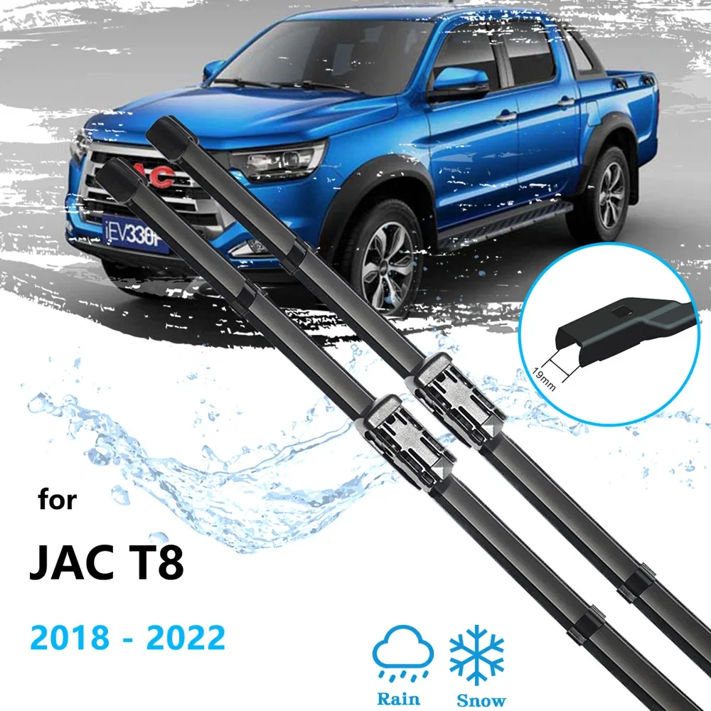 For JAC KMC Shuailing Frison T8 EVO Cross 4 Sportequipe SK 2018 2019 2020 2021 2022 Front Wiper Blades Window LHD RHD 21'' 19''