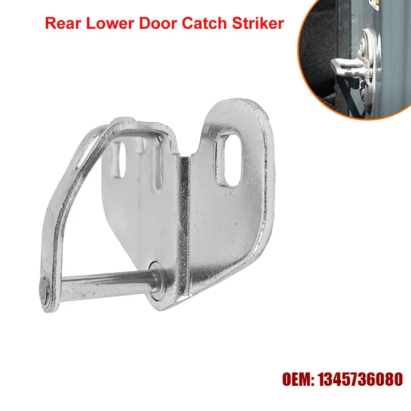 For Fiat Ducato Peugeot Boxer Citroen Relay 2006-2014Car Bottom Tailgate Hook Lower Rear Door Striker Catch Latch 1345736080