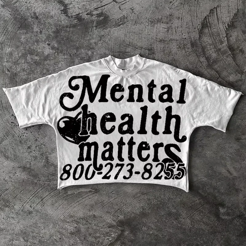 

Mental Health Matters Graphics Cotton Cropped T-Shirts Men Y2K Short Sleeves Vintage Oversize Tshirt Streetwear Women Tops