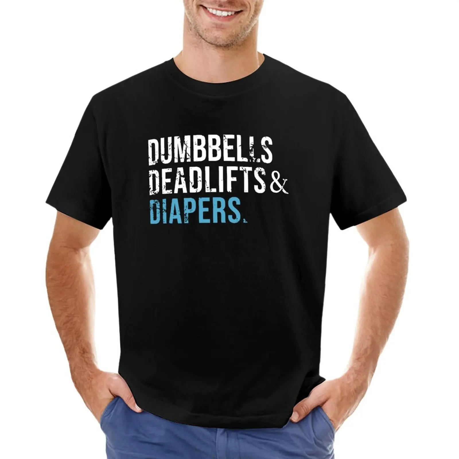 Dumbbells Deadlifts Amp Diapers Gym T-Shirt new edition anime clothes Men's t shirts