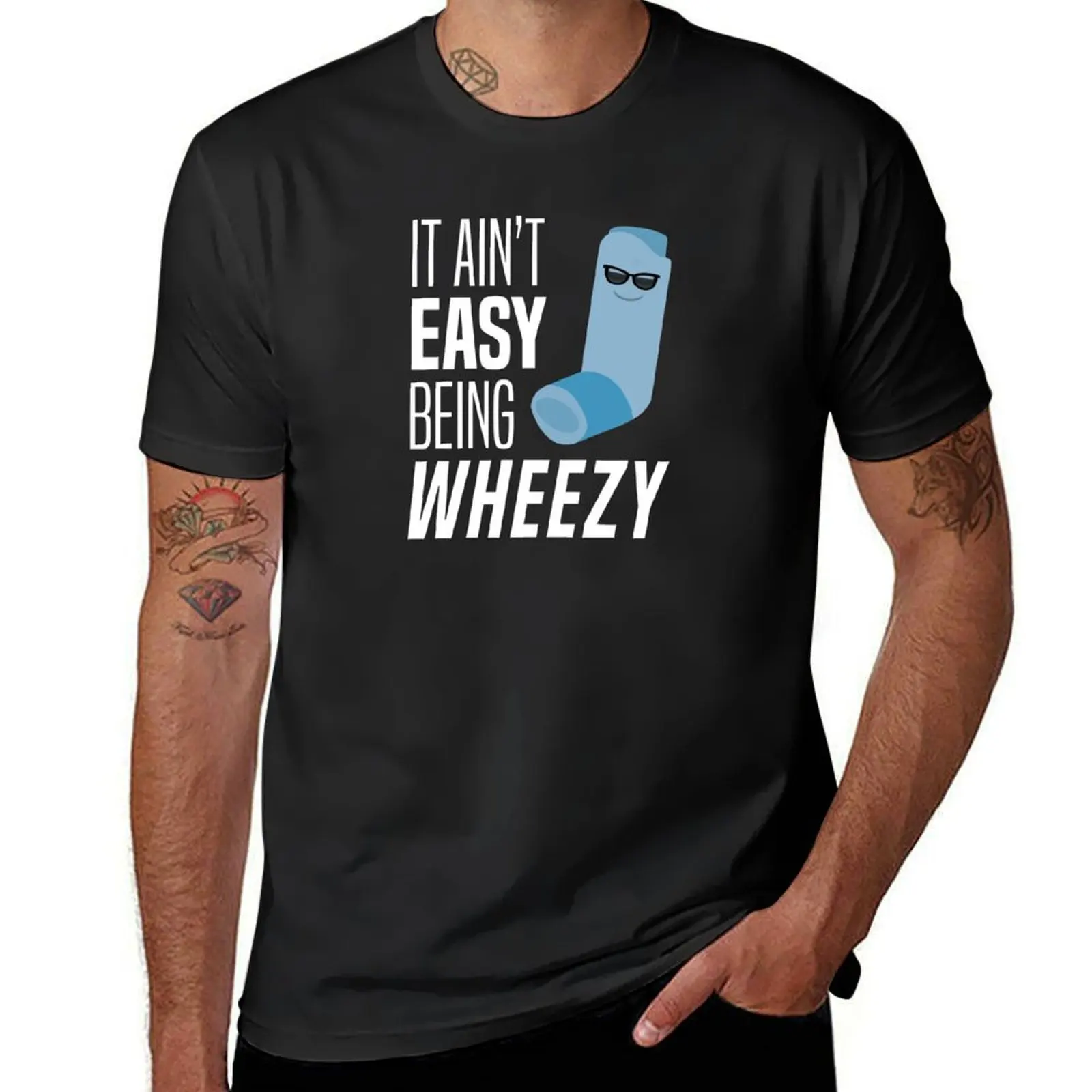 It Ain't Easy Being Wheezy Funny Asthma Inhaler Joke T-Shirt Short sleeve tee oversizeds anime clothes mens t shirts