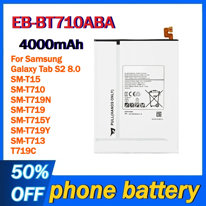 

EB-BT710ABA 4000mAh Tablet Battery For Samsung Galaxy Tab S2 8.0 SM-T15 SM-T710 SM-T719N SM-T719 SM-T715Y SM-T719Y SM-T713 T719C