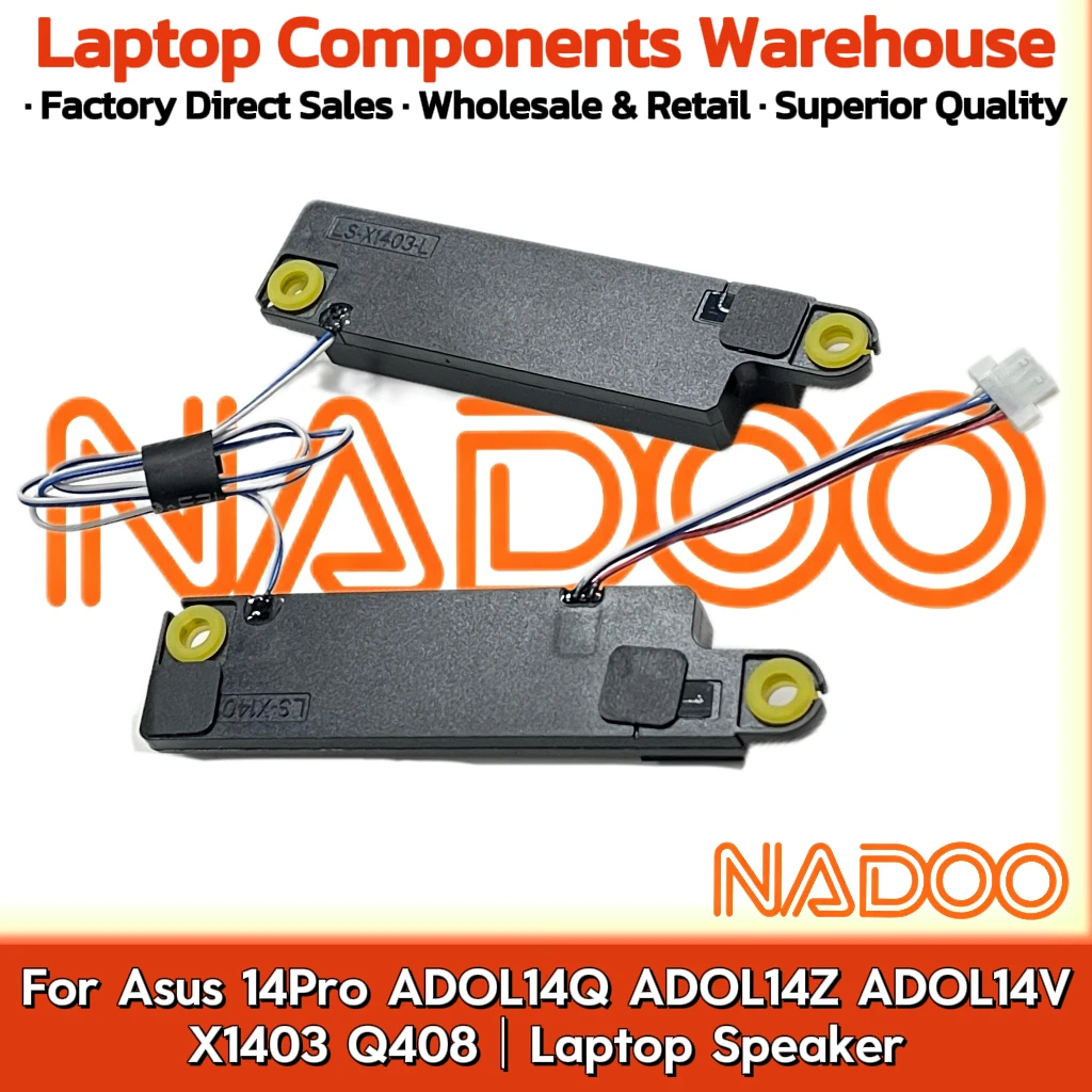 

New Original Laptop Notebook Audio Speaker For Asus 14Pro ADOL14Q ADOL14Z ADOL14V X1403 Q408 built-in speaker horn audio