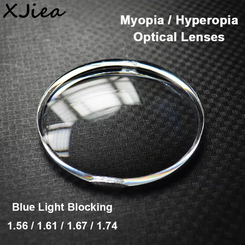 XJiea Optical Myopia Hyperopia Glasses Lenses Blue Light Blocking 1.56 1.61 1.67 Dioptric Presbyopia Prescription Lens