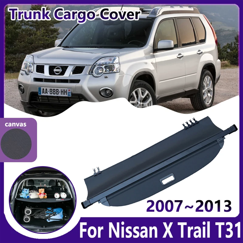 

Car Trunk Cargo Covers for Nissan X Trail t31 Accessories X-Trail MK2 2007~2013 Luggage Organizer Shielding Retractable Curtain