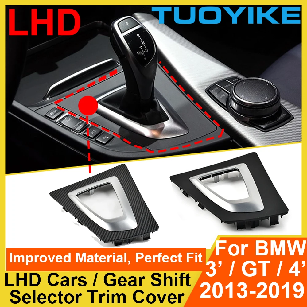 

LHD Car Gear Shift Selector Trim Cover Transmission Shifter Bezel For BMW 3' GT 4-Series F30 F31 F34 F35 F32 F33 F36 2013-2019