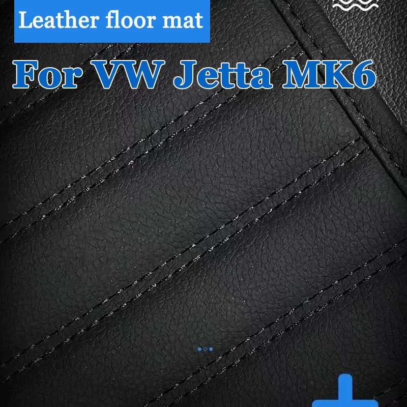 

Роскошные автомобильные коврики на заказ для VW Jetta MK6 2011 2012 2013 2014 2015, авто роскошные кожаные мужские и женские автомобильные коврики