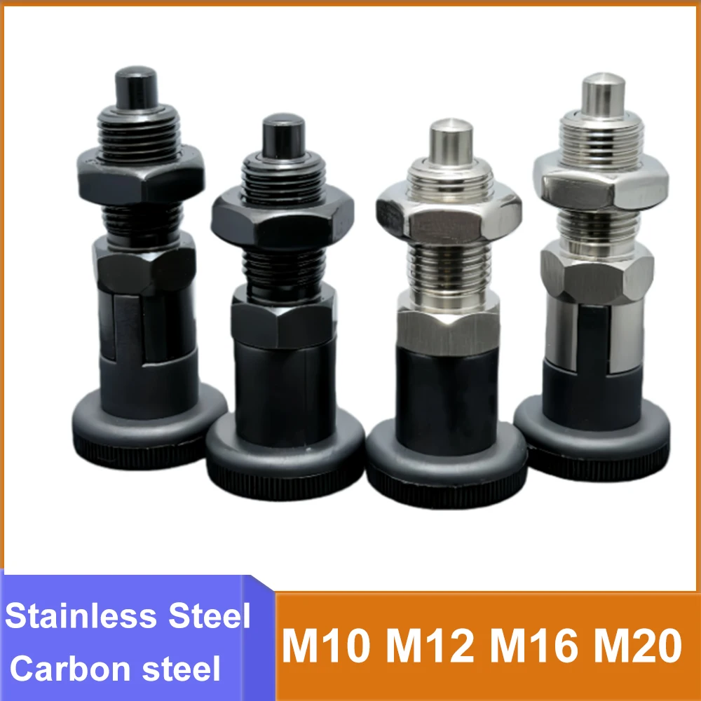 1pcs M10 M12 M16 M20 Stainless Carbon Steel Index Plunger Pin Reset/Self-locking Type Knob Plunger Hardware Fastener