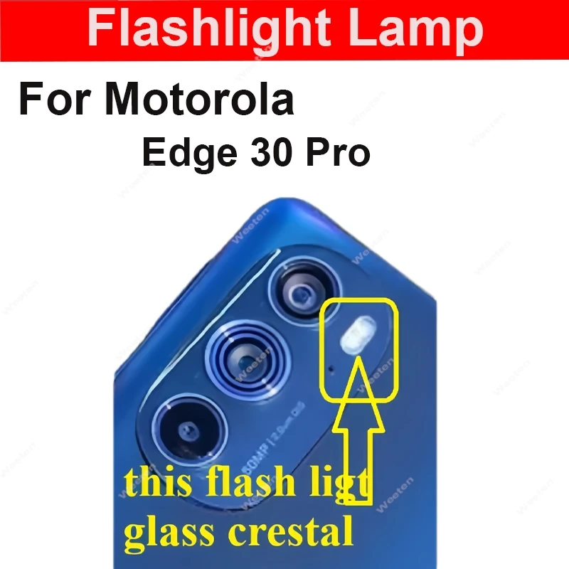 

Задняя крышка лампы-вспышки для Motorola Moto Edge 30 Pro, задняя камера, фонарик, крышка лампы, кольцо, держатель, кронштейн, запасные части