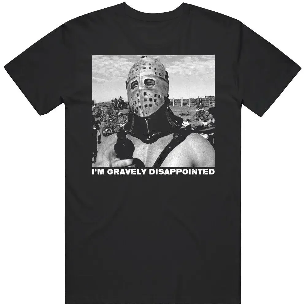 Mad Max The Great Humungus Gravely Disappointed Retro 80s Movie T Shirt