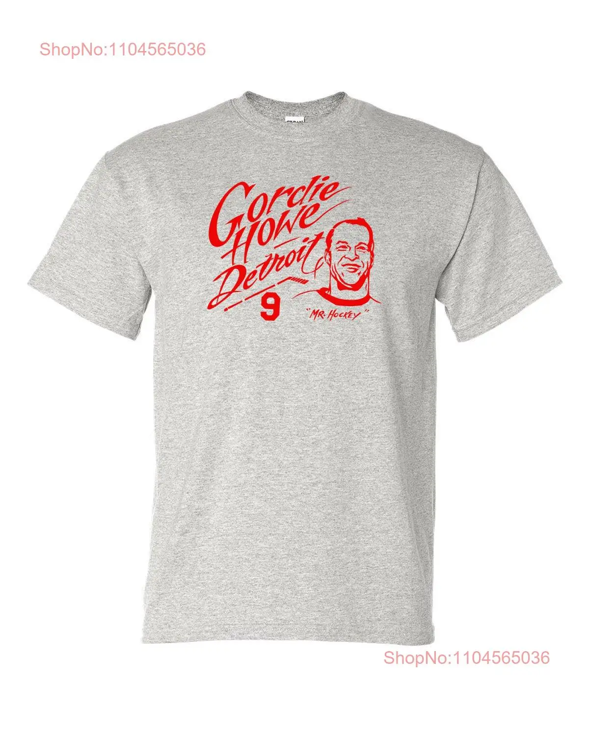 Gordie Howe tribute T Shirt long or short sleeves