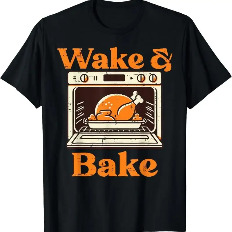 Thanksgiving Wake And Bake Funny Turkey Day Dad Men Women T-Shirt