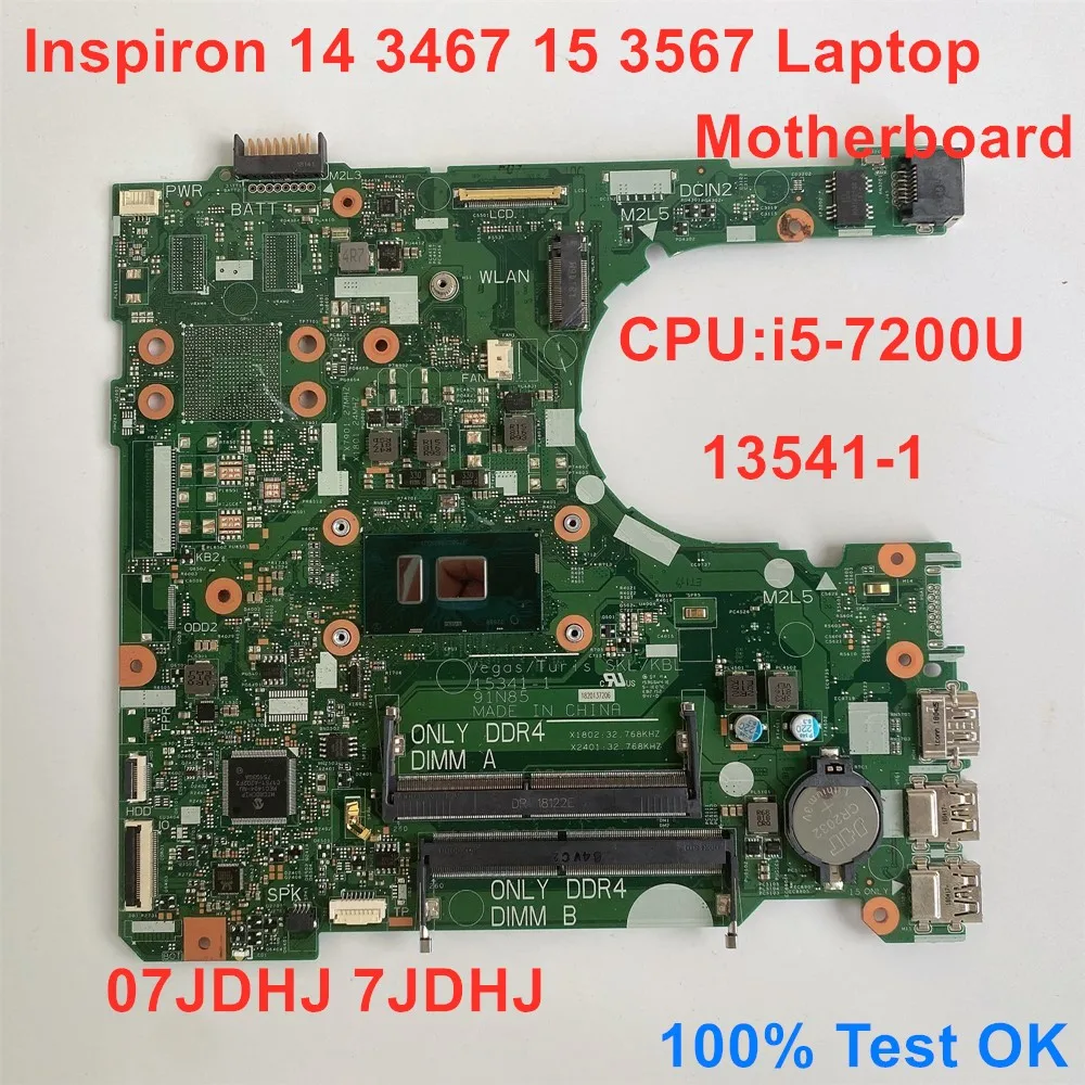 

For DELL Inspiron 14 3467 15 3567 Laptop Motherboard CPU i3-7200U SR342 Mainboard 15341-1 CN 07JDHJ 7JDHJ 100% Test OK