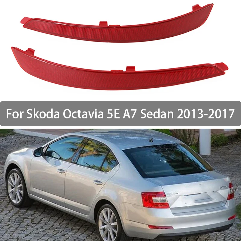 Światło odblaskowe tylnego zderzaka do Skody Octavia 5E A7 Sedan 2013 2014 2015 2016 2017 Car-Styling 5E 5945105   5E 5945106