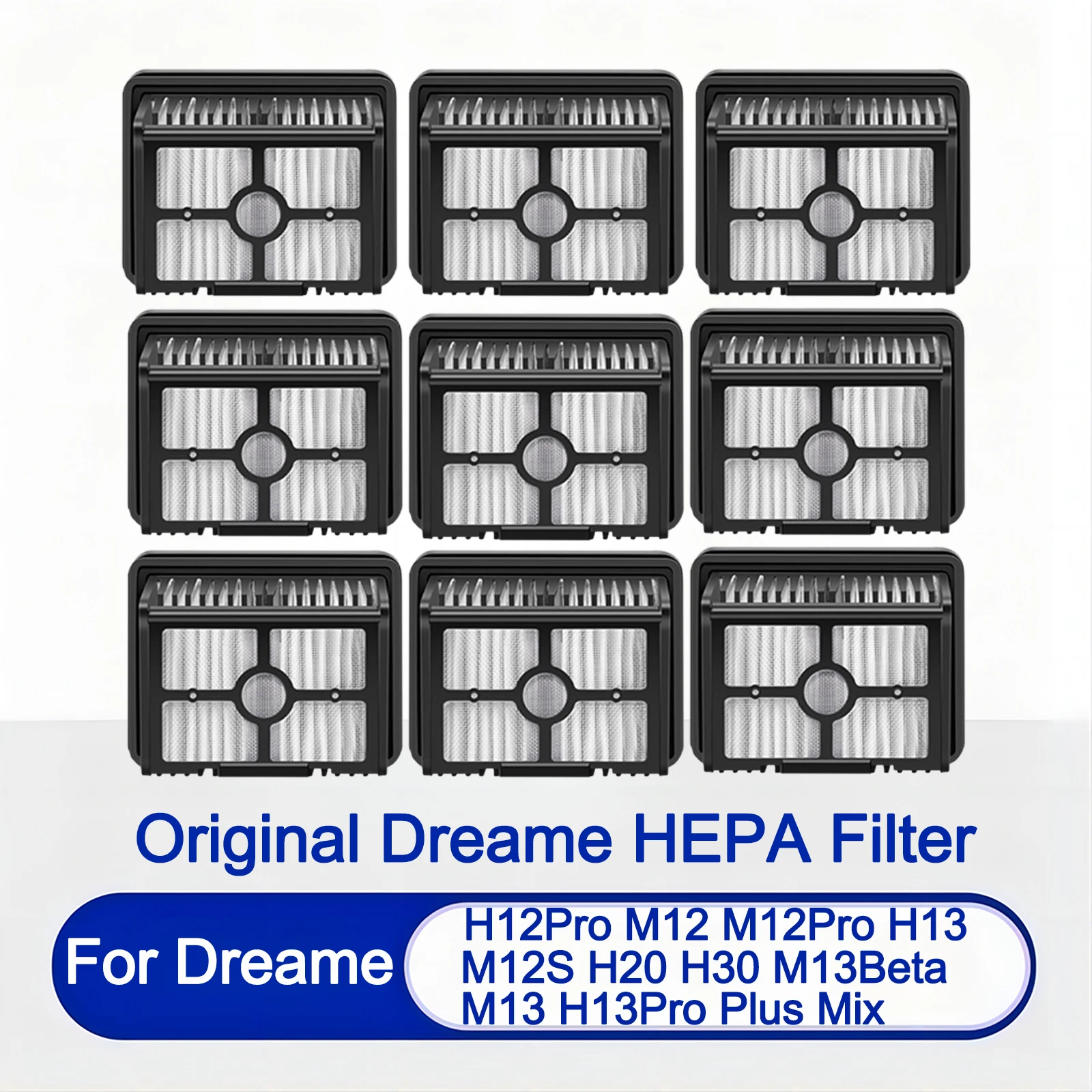 

Original HEPA Filter For Dreame H12Pro，H12Plus，M13Beta，H13ProPlus Mix，M12，M12Pro，H13，M13，M12S，H20，H30 Vacuum Cleaner Accessories