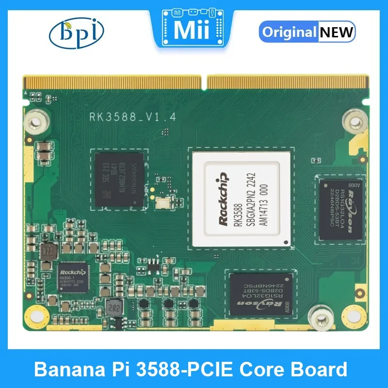 Banana Pi 3588-PCIE Core Board Cortex-A76 +Quad Core Cortex-A55 8GB LPDDR4 32GB eMMC Gold Finger Plugging and Unplugging