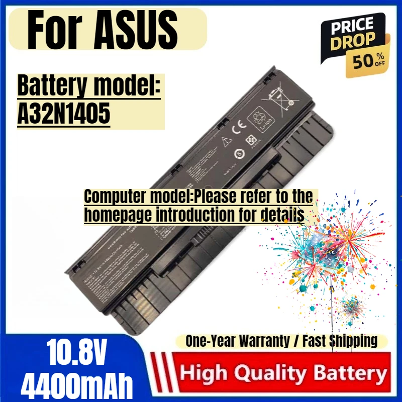 

A32N1405 for ASUS ROG N551JM N551JN N551JW G771JM G771JW G551J GL771 GL771JM GL771JW Laptop Battery Replacement Bateria