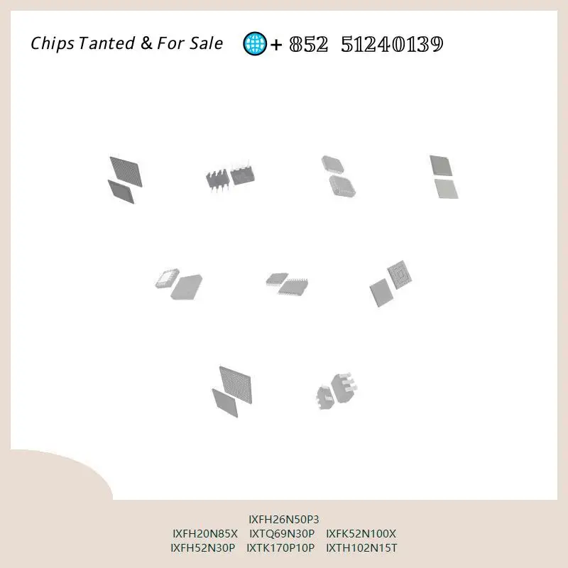 chip-chip-chip-de-circuito-integrado-chip-mcu-ixfh26n50p3-ixfh20n85x-ixtq69n30p-ixfk52n100x-ixfh52n30p-ixtk170p10p-ixth102n15t