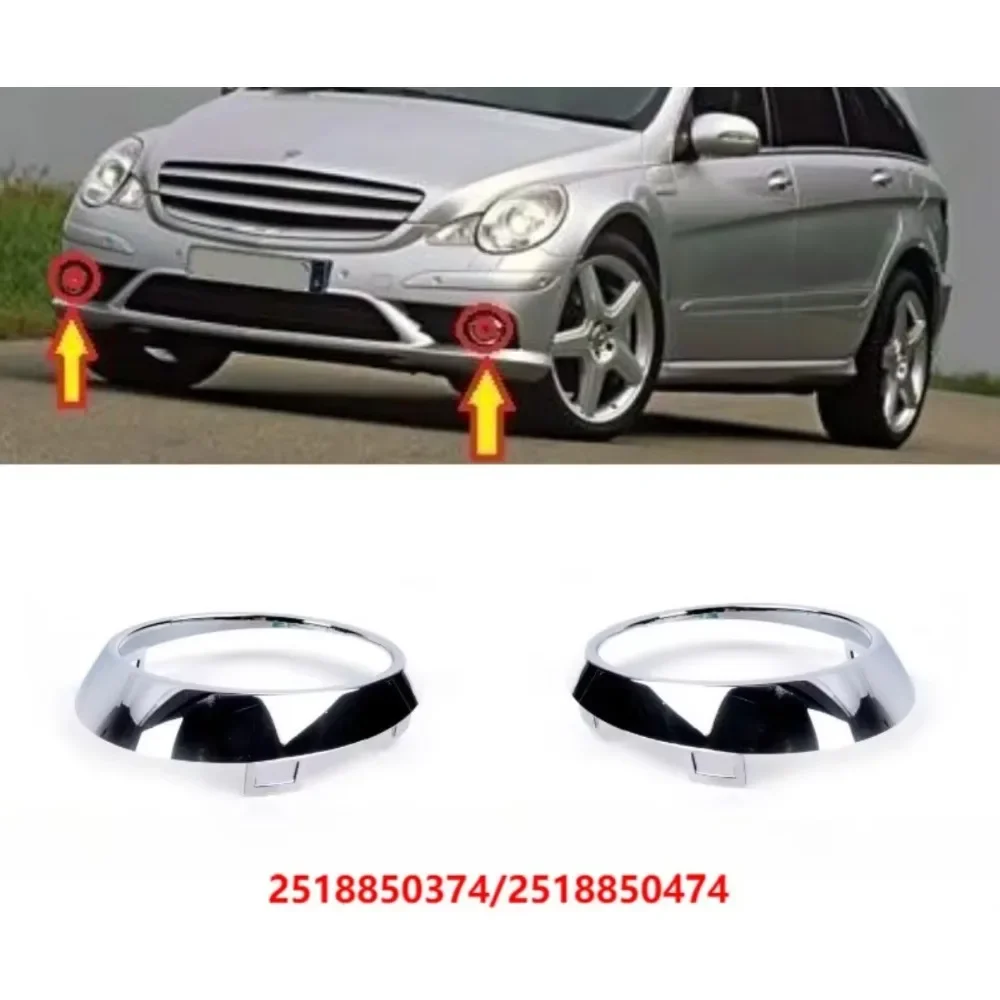 1PC A2518850374 A2518850474 Front Fog Lamp Electroplating Bright Frame for Mercedes Benz W251R350 R280 2006-2010