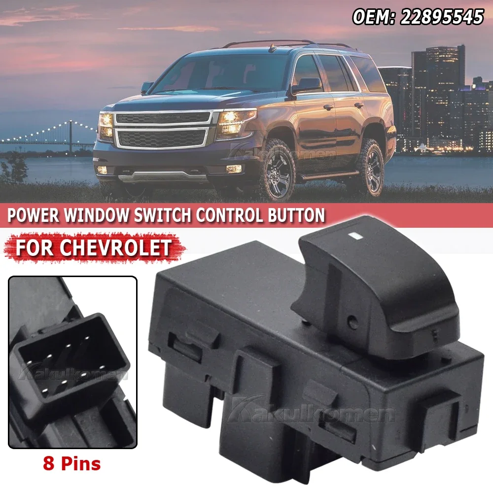 22895545 NEW Car Window Lifter Button Switch For GMC Yukon Sierra Acadia For Chevrolet Tahoe Suburban HHR Uplander 22895546