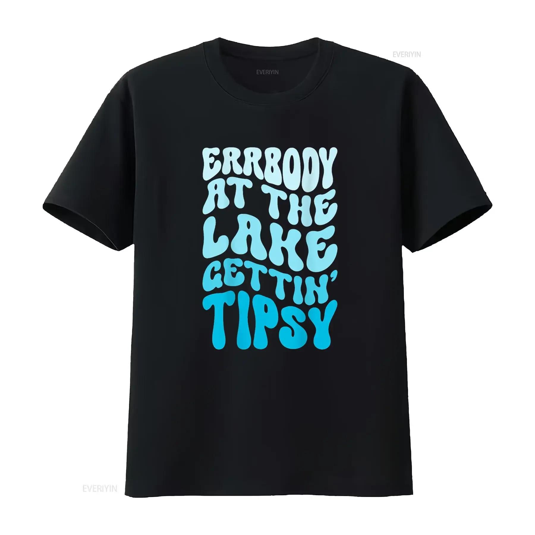 Everybody At The Lake Gettin tipsy life Summer Vacation T Shirt vintage Washed graphic designer clothes Casual Soft fashion