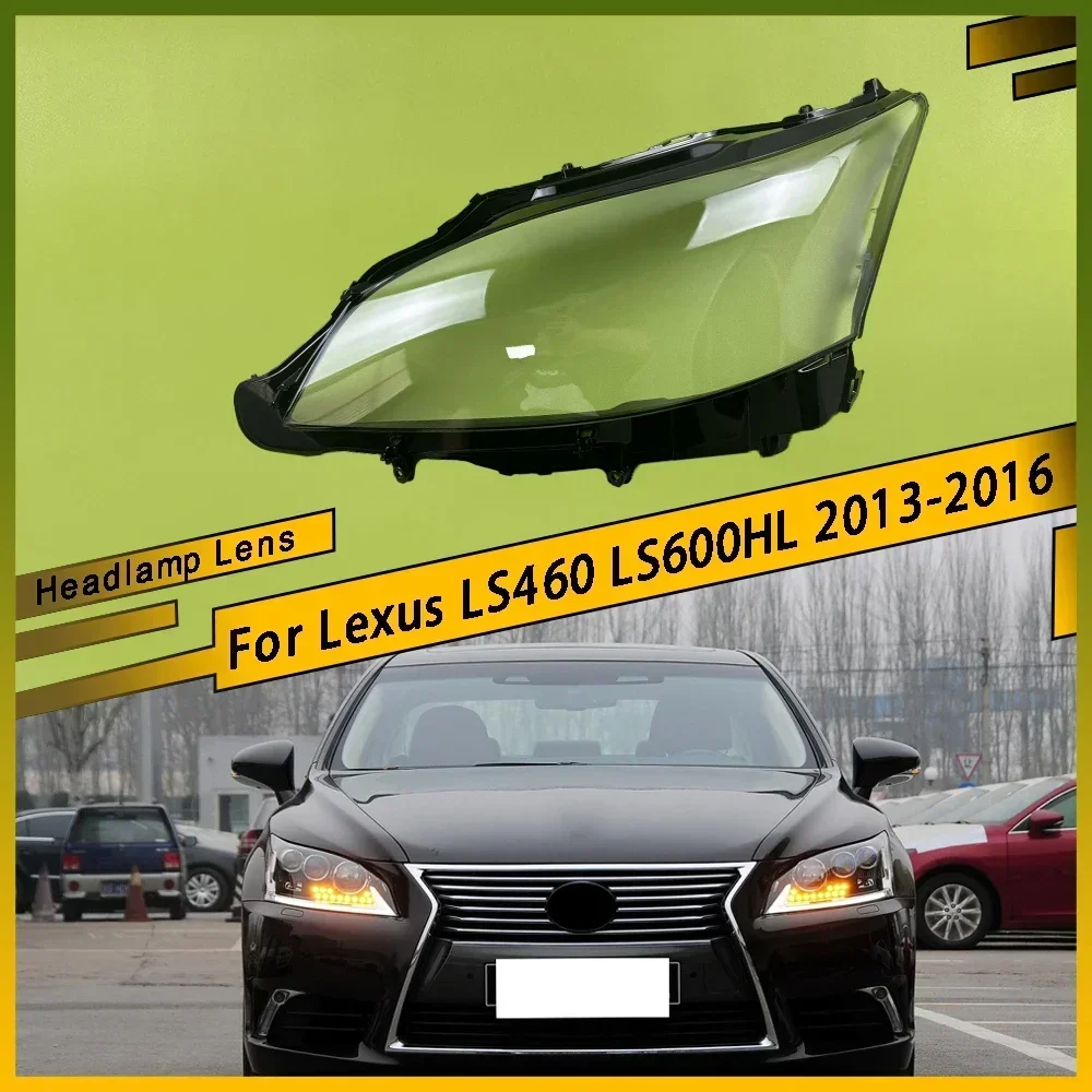 

Для Lexus LS460 LS600HL 2013-2016 Автомобильная фара, прозрачная крышка, линза для фар, стеклянный абажур, чехол, автомобильные аксессуары