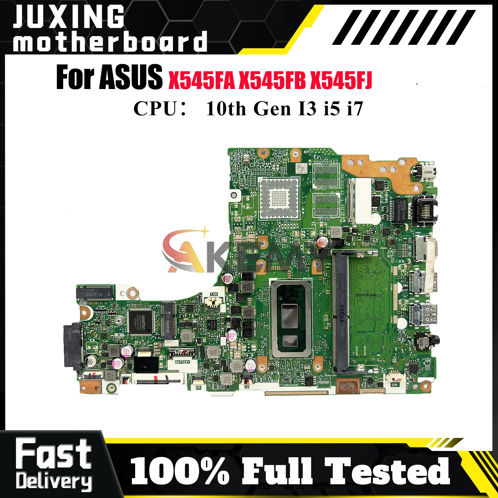 

X545FA Laptop Motherboard For ASUS VivoBook X545FJ X545FA X545FB X545F Notebook Mainboard With 10th Gen I3 i5 i7 101% tests OK