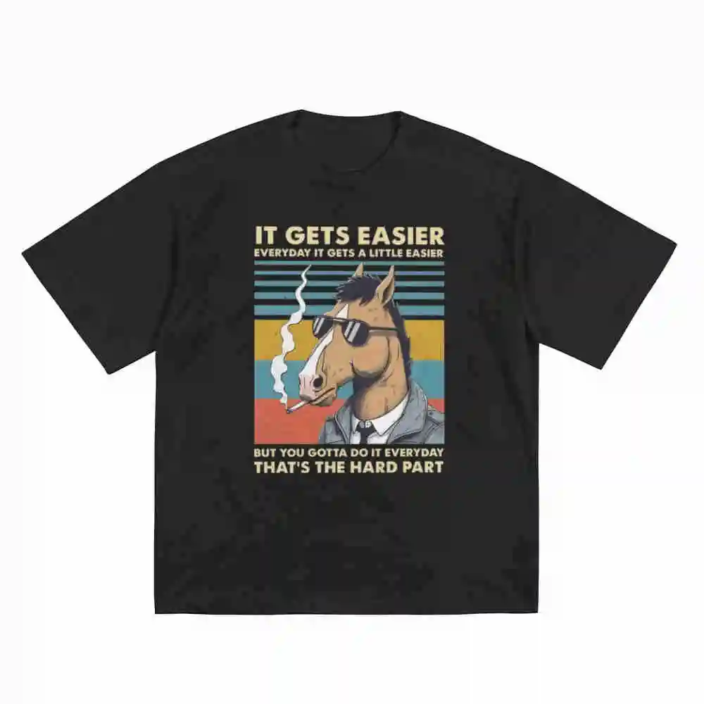 Horseman It Gets Easier Everyday A Little But You Gotta Do That's The Hard Part Short Sleeve Tee 100% Cotton T-Shirt