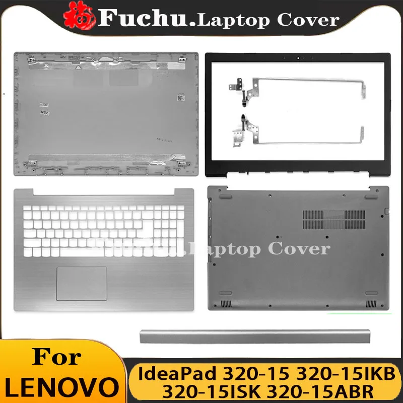 

New Laptop LCD Back Cover/Front Bezel/Palmrest/Bottom Case/Hinges For Lenovo IdeaPad 320-15 320-15IKB 320-15ISK 320-15ABR Silver