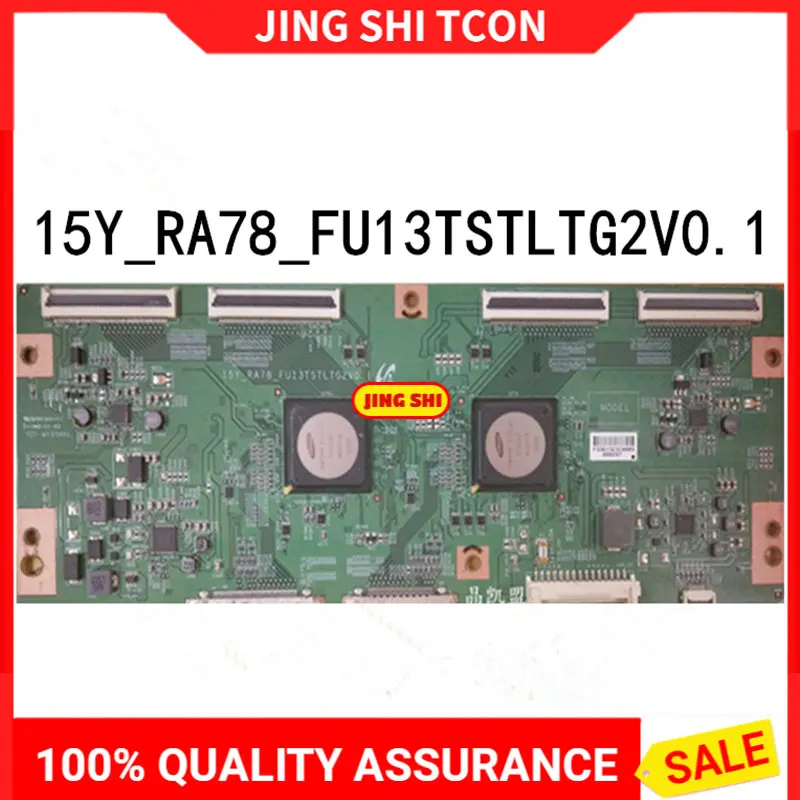 

Original For Samsung 15Y_RA78_FU13TSTLTG2V0.1 Tcon Board Free Delivery