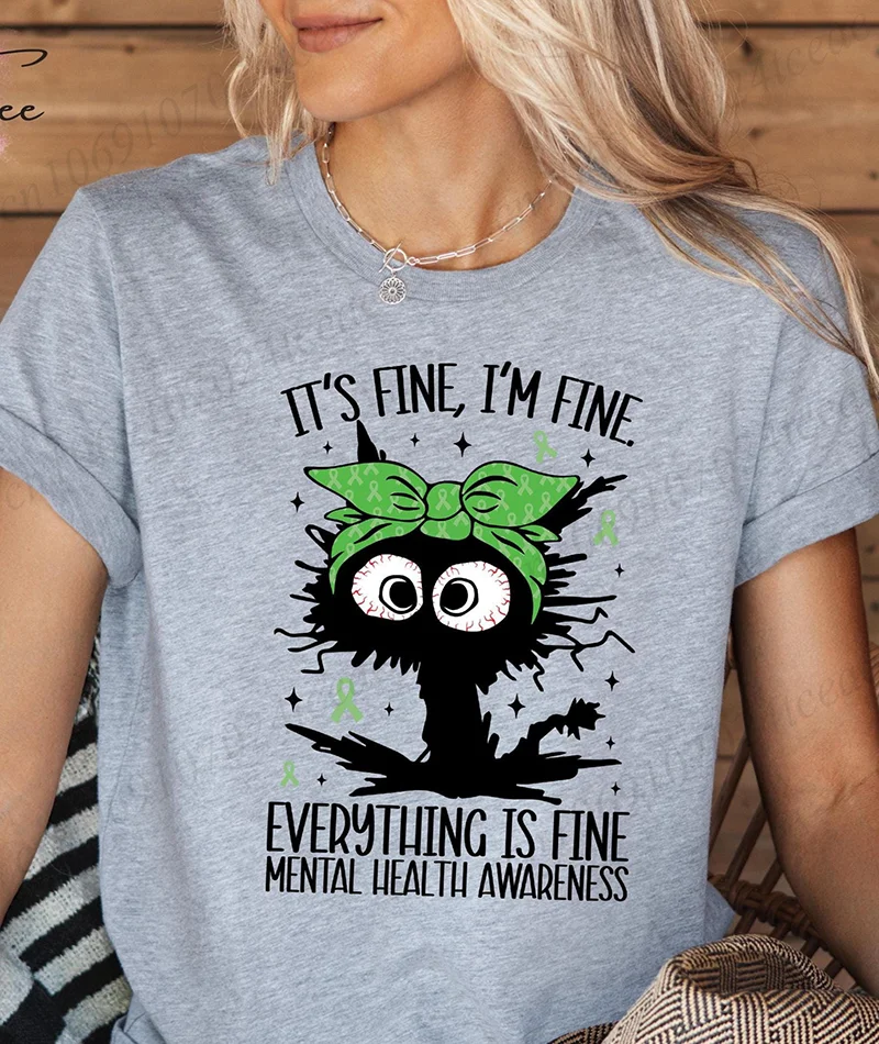 

It's Fine I'm Fine Everything Is Fine Shirt, Funny Black Cat Anxiety Tee, Mental Health Awareness Outfit, T-Shirts Friend Gift