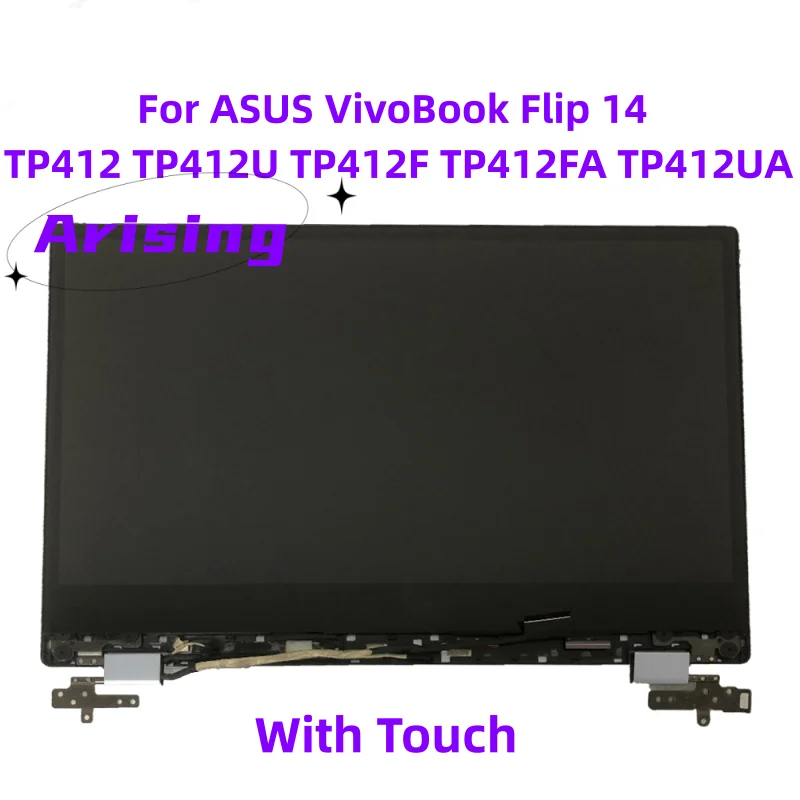 

ORIIGNAL 1920*1080 14'' fhd For ASUS VivoBook Flip 14 TP412 TP412U TP412F TP412FA TP412UA display touch screen lcd assembly