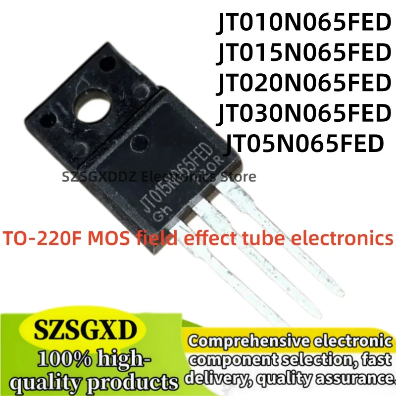 10-20Uds 100% nuevo JT030N065FED JT05N065FED JT010N065FED JT015N065FED JT020N065FED TO-220F MOS field effect tube electronics