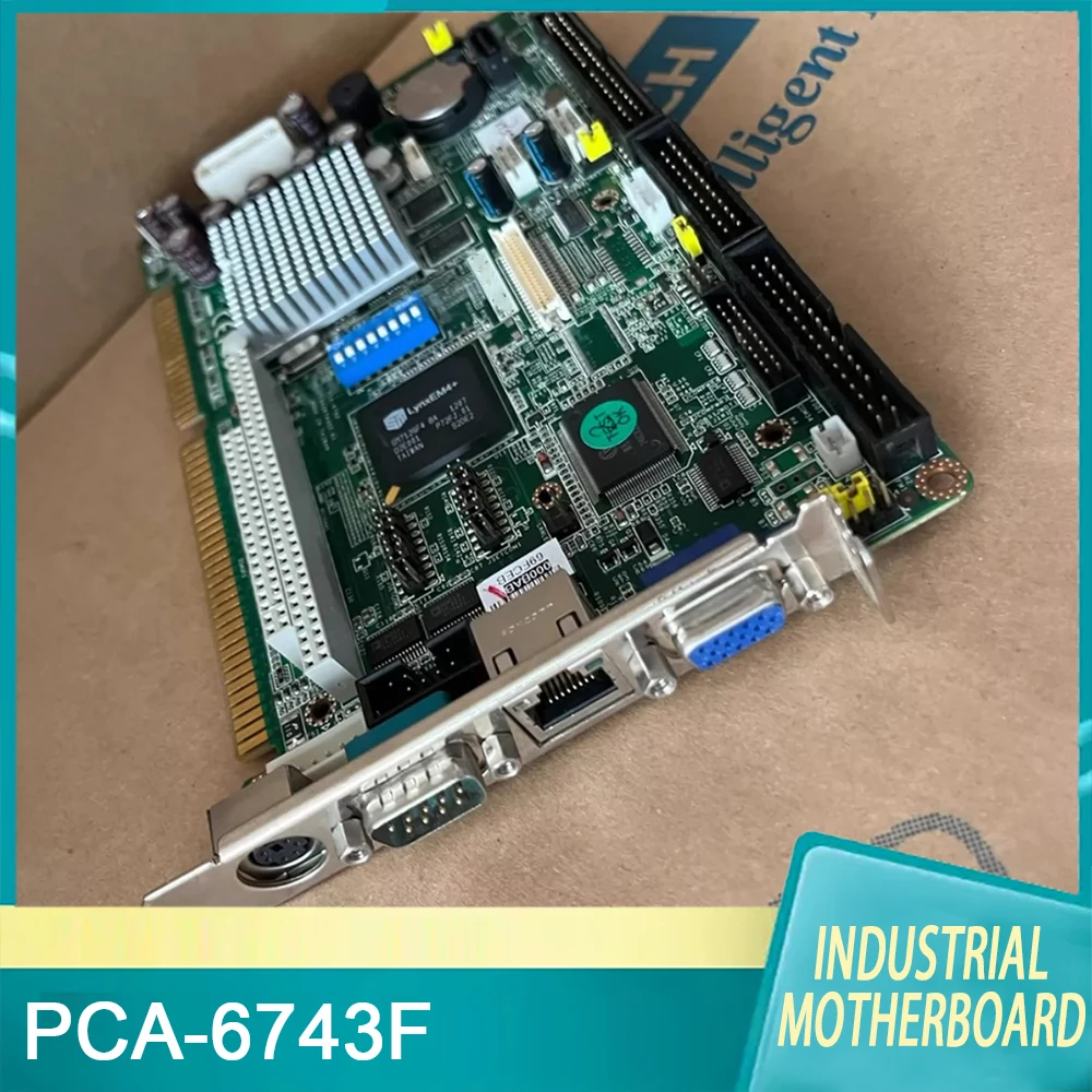 PCA-6743F For Advantech PCA-6743 Rev.A1 Industrial Motherboard