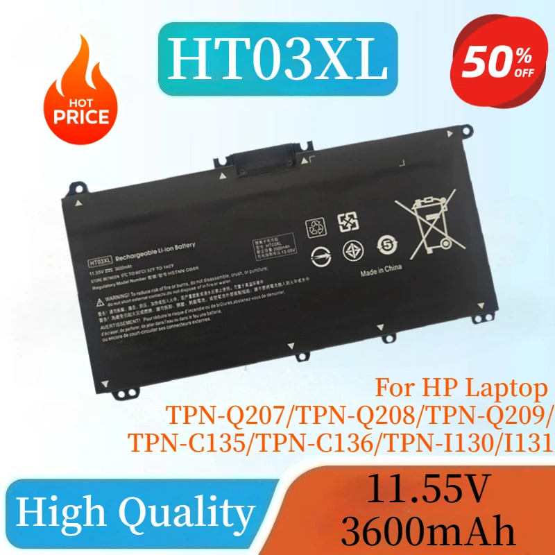 

HT03XL 3600 мАч аккумулятор для ноутбука HP для ноутбука HP TPN-Q207/TPN-Q208/TPN-Q209/TPN-C135/TPN-C136/TPN-I130/I131