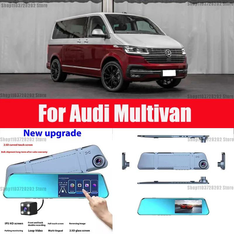 

For Audi Multivan Mirror Camera for Car Touch Screen Video Recorder Rearview mirror Dash Cam Front and Rear Camera Mirror DVR